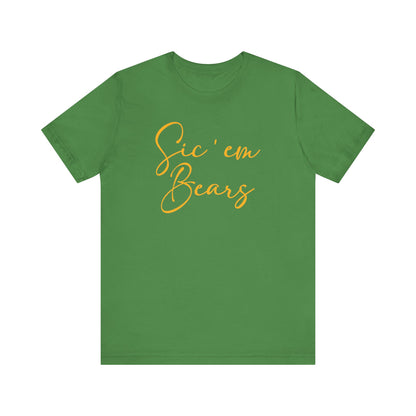 Sic 'Em Bears Short Sleeve Tee