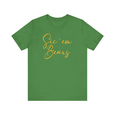 Sic 'Em Bears Short Sleeve Tee