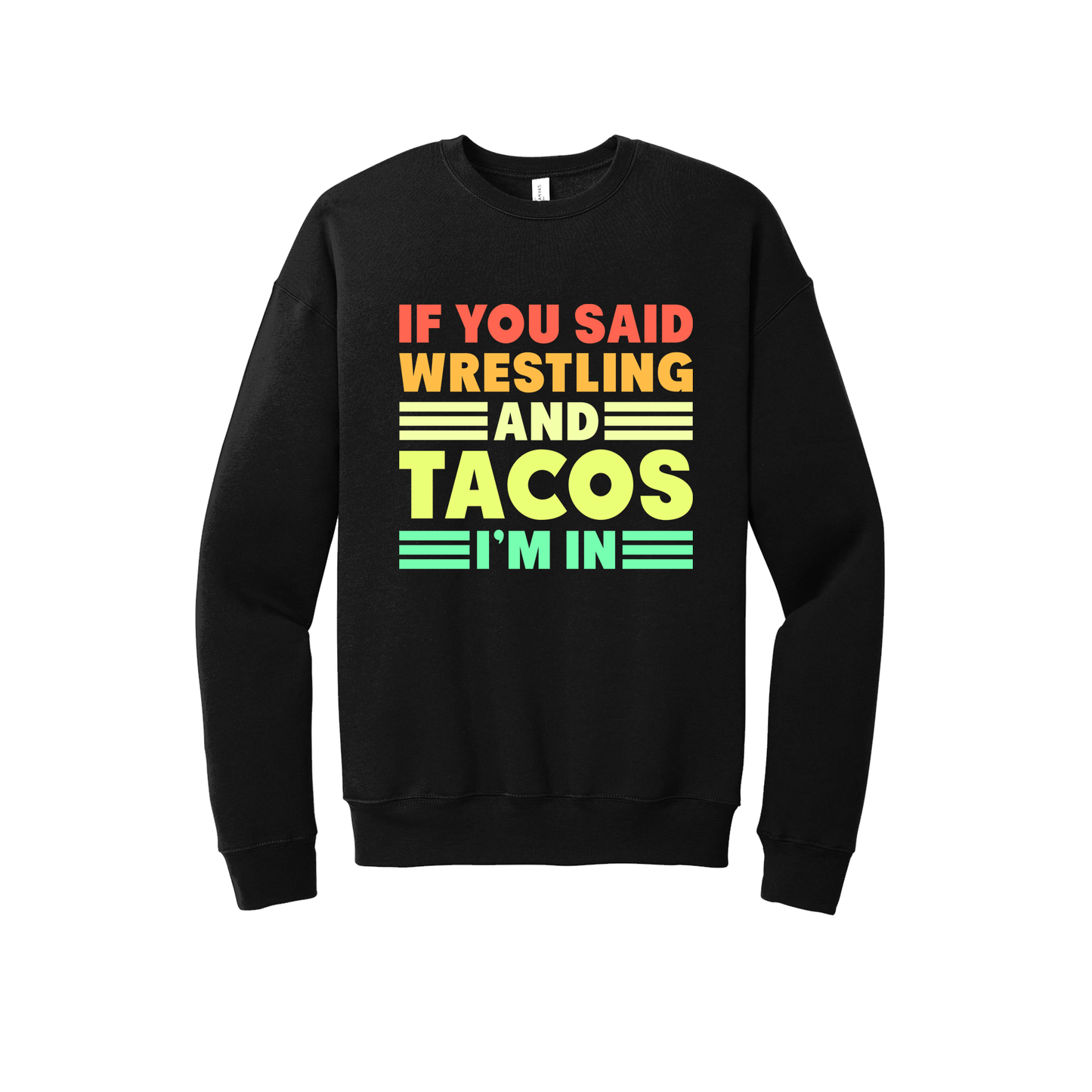 CN2 - If You Said Wrestling and Tacos I'm In