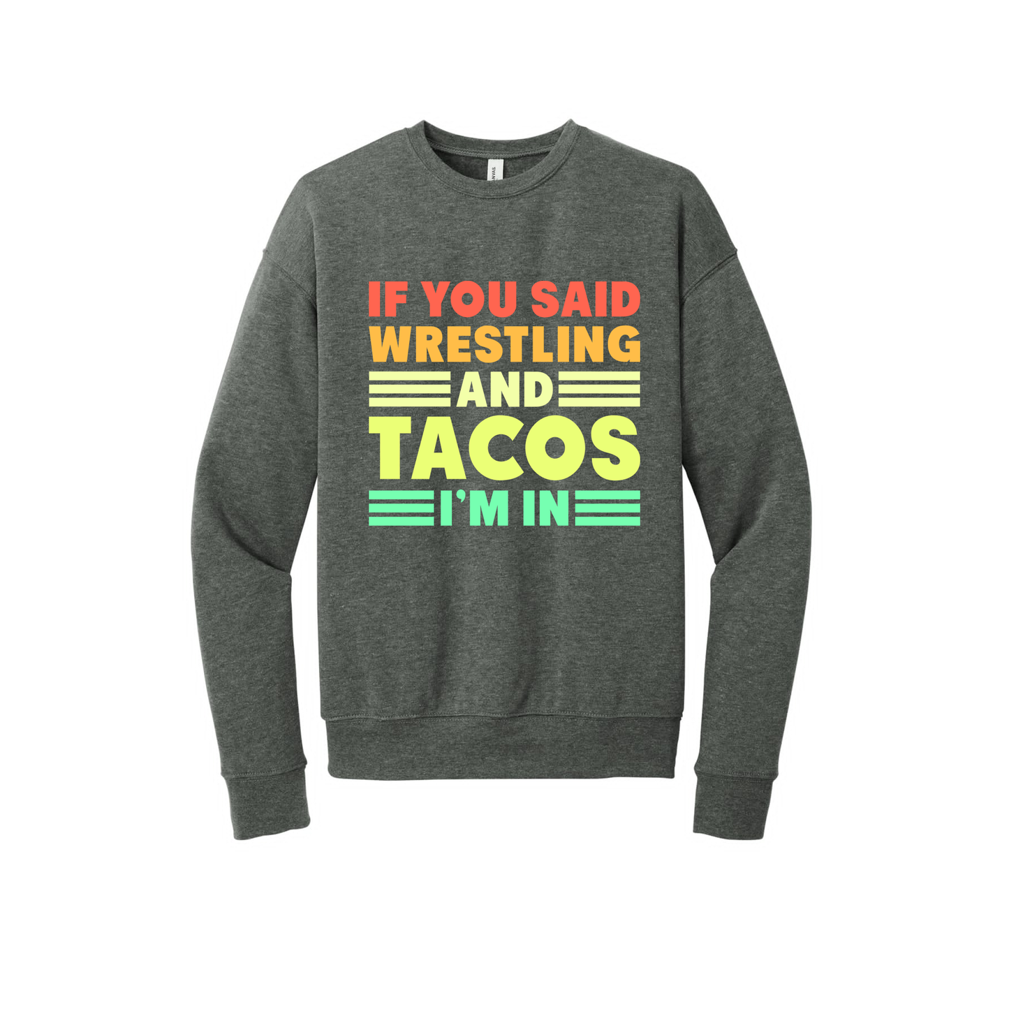 CN2 - If You Said Wrestling and Tacos I'm In