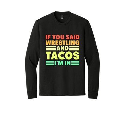 LS2 - If You Said Wrestling and Tacos, I'm In