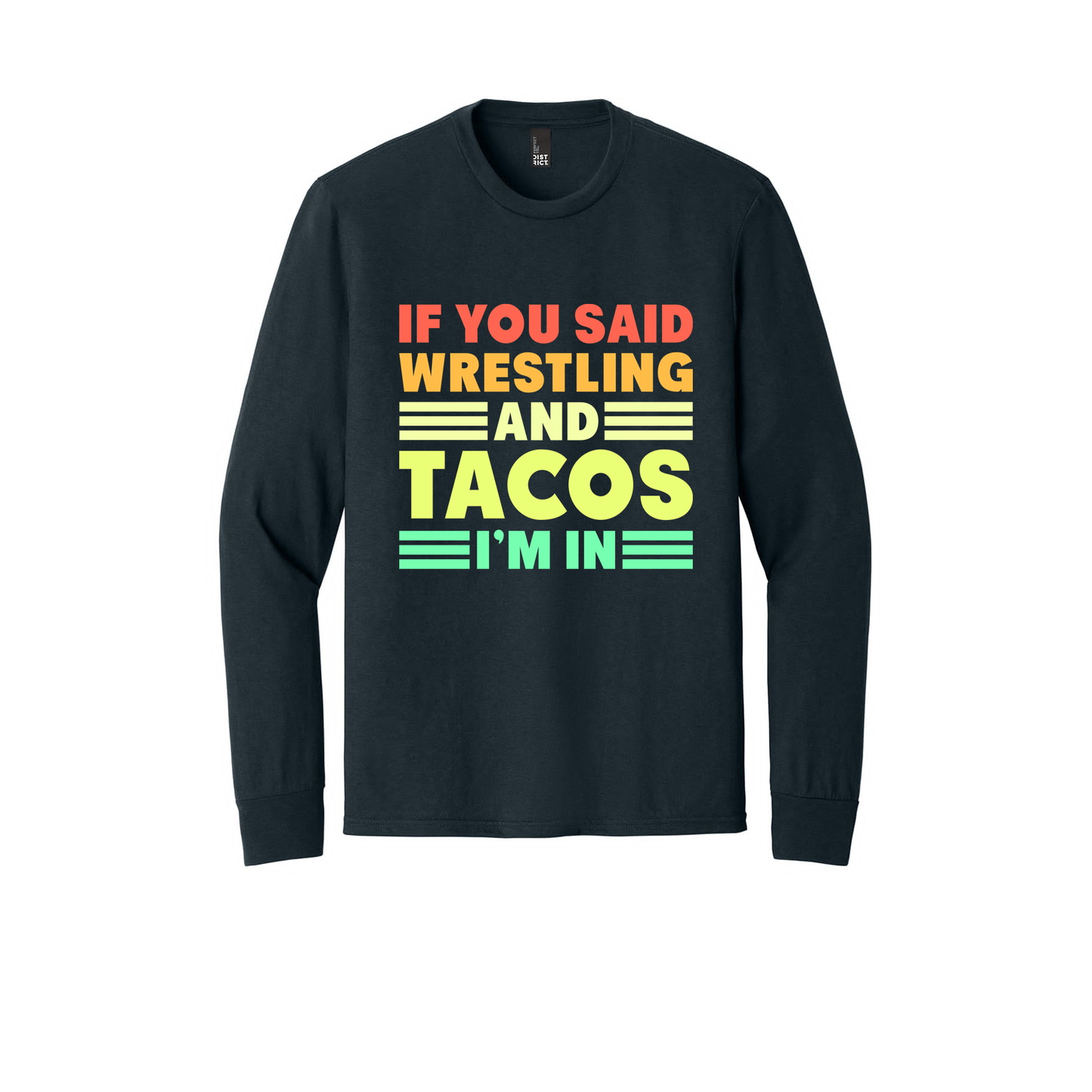 LS2 - If You Said Wrestling and Tacos, I'm In