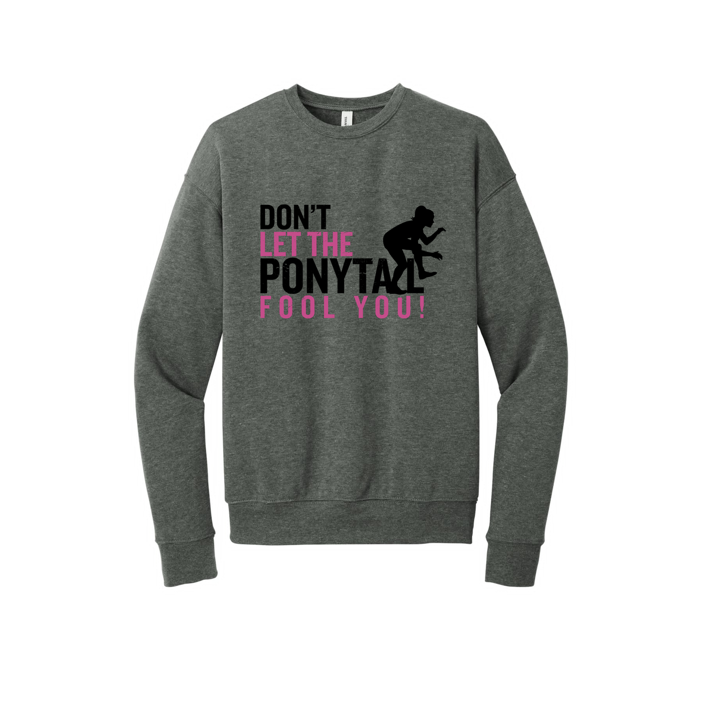 CN31 - Don't Let The Ponytail Fool You (Pink)