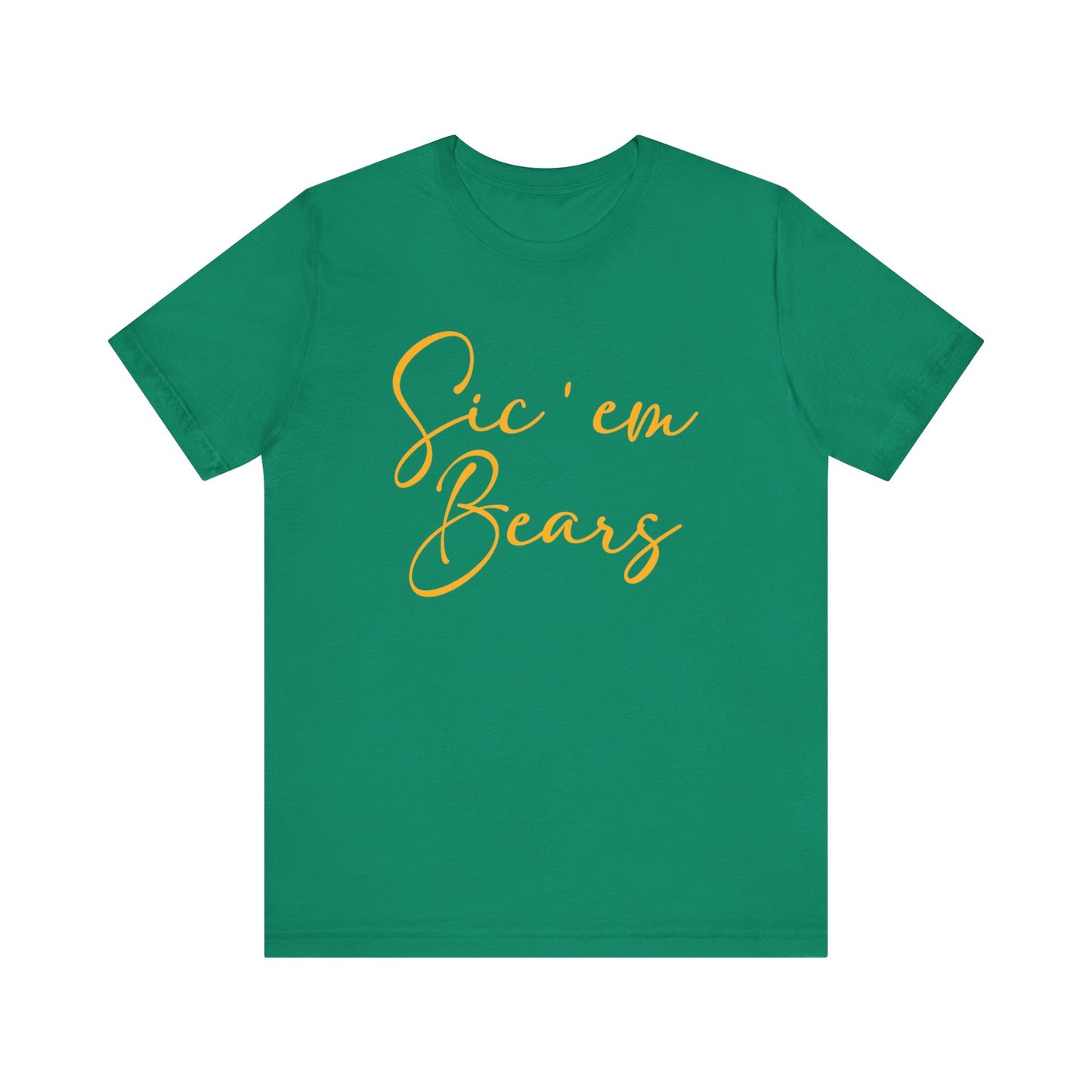 Sic 'Em Bears Short Sleeve Tee