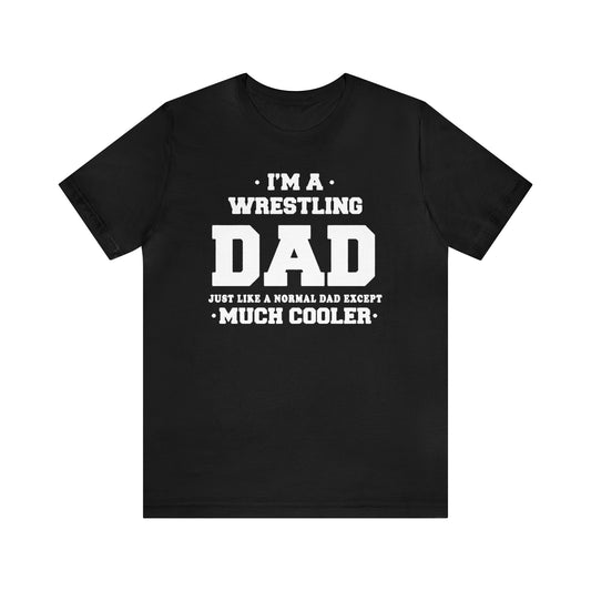 I'm A Wrestling Dad