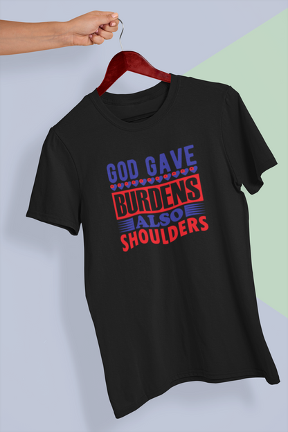 God Gave Burdens, Also Shoulders