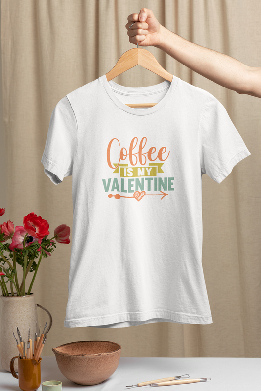 Coffee Is My Valentine