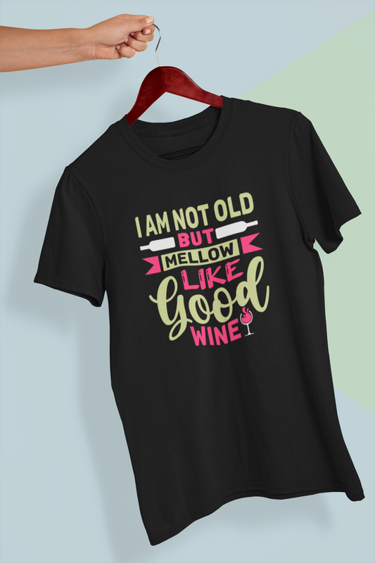 I Am Not Old, But Mellow Design 2