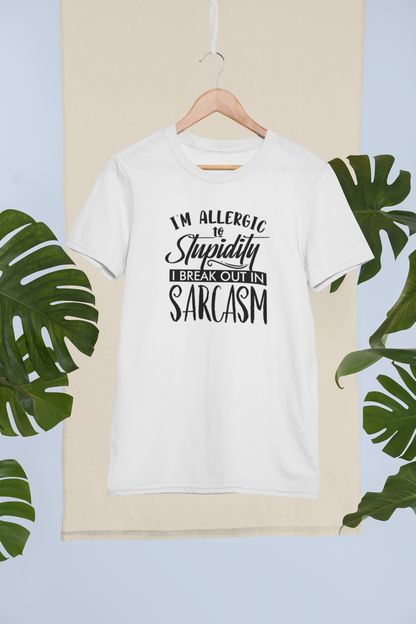 I'm Allergic To Stupidity Design 2