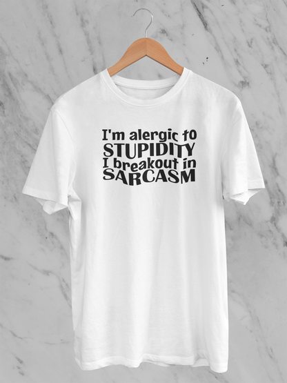 I'm Allergic To Stupidity Design 1