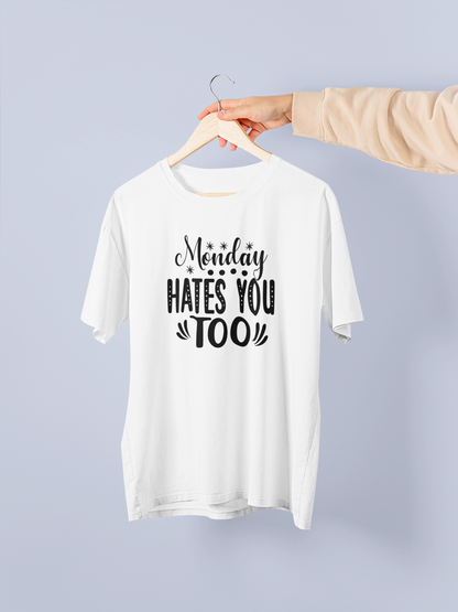 Monday Hates You Too Design 2